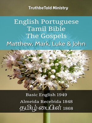 cover image of English Portuguese Tamil Bible--The Gospels--Matthew, Mark, Luke & John